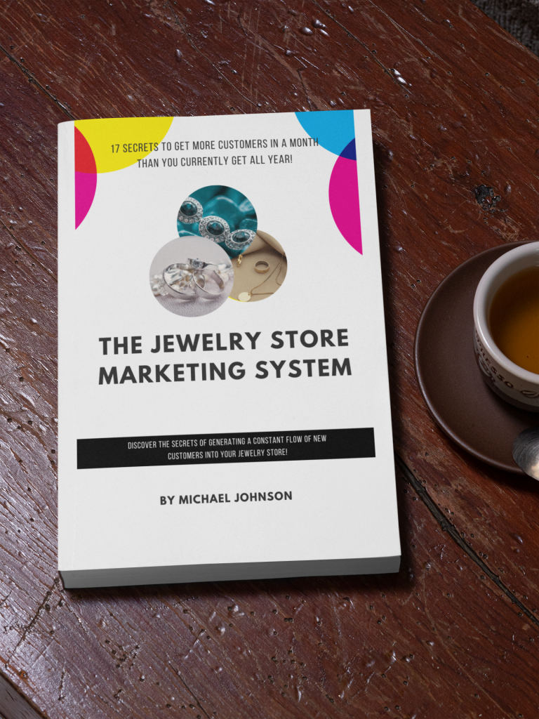 The Jewelry Store Marketing System book